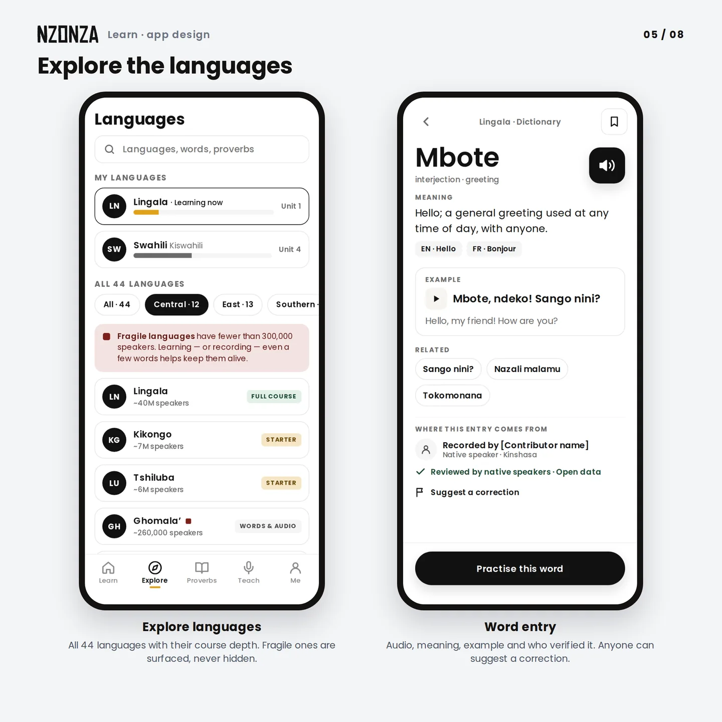 Browsing all 44 languages with how much of each course exists and which are fragile, and a dictionary entry with audio, meaning, an example and who verified it.